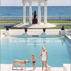 Slim Aarons: Once Upon A Time                    Hardcover                                                                                                                                                        – December 1, 2003