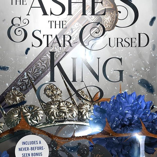 The Ashes & the Star-Cursed King: Book 2 of the Nightborn Duet (Crowns of Nyaxia, 2)