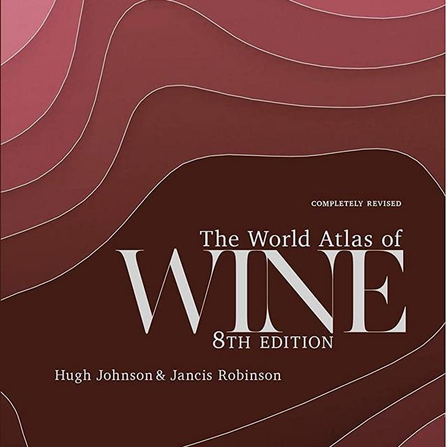 The World Atlas of Wine 8th Edition