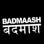 BADMAASH