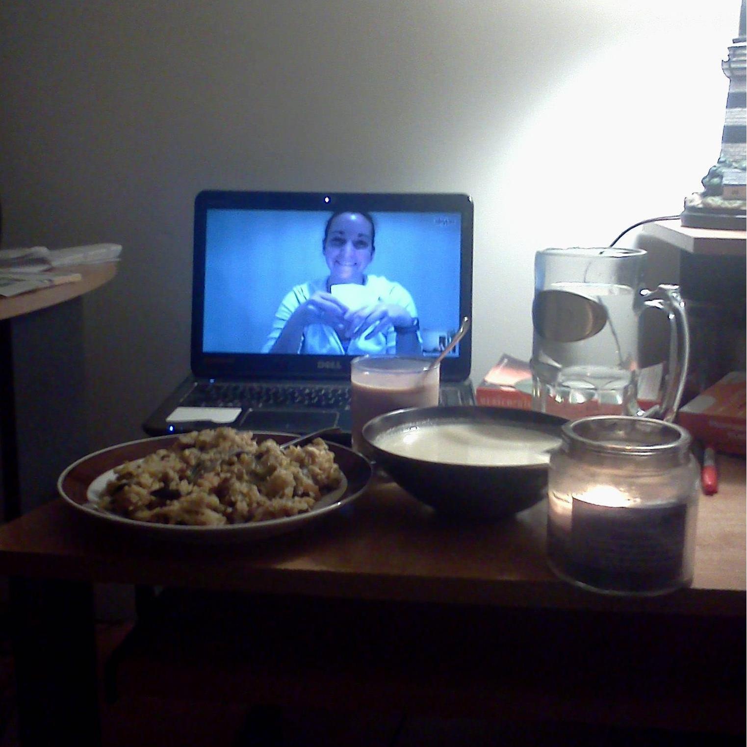 A majority of our relationship was long distance and hence we needed to communicate and come up with unique ways of being together.  One such way was Skype dinners.