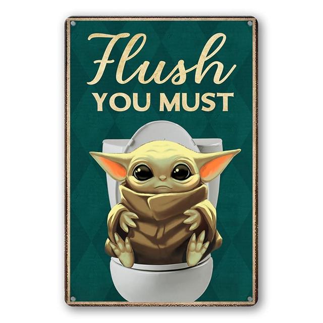 Star Wars Bathroom Decor Bathroom Metal Sign, Baby Yoda Flush You Must Metal Tin Sign Bathroom Signs Decor Funny Flush The Toilet Sign For Home, Bedroom, Office, Farmhouse Wall Decor 8×12 Inch