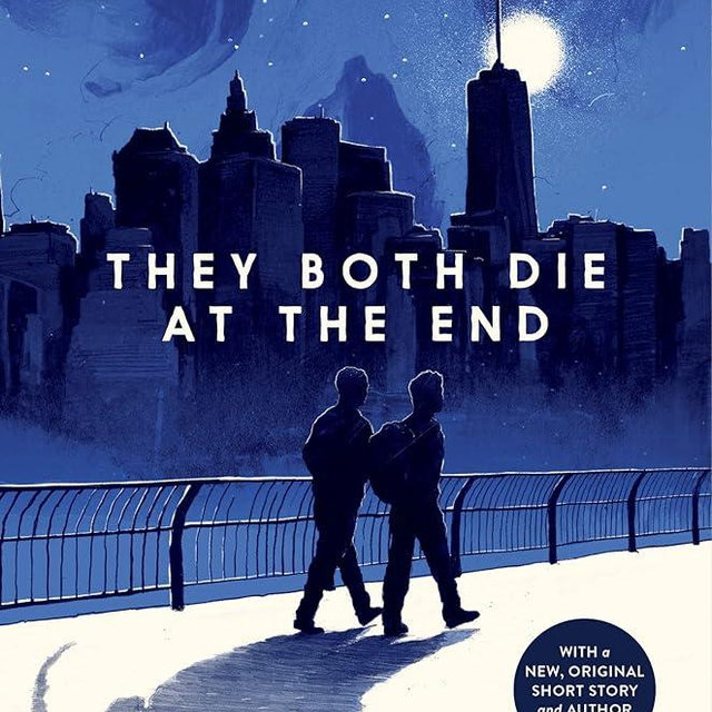 They Both Die at the End Collector's Edition (They Both Die at the End Series, 1)