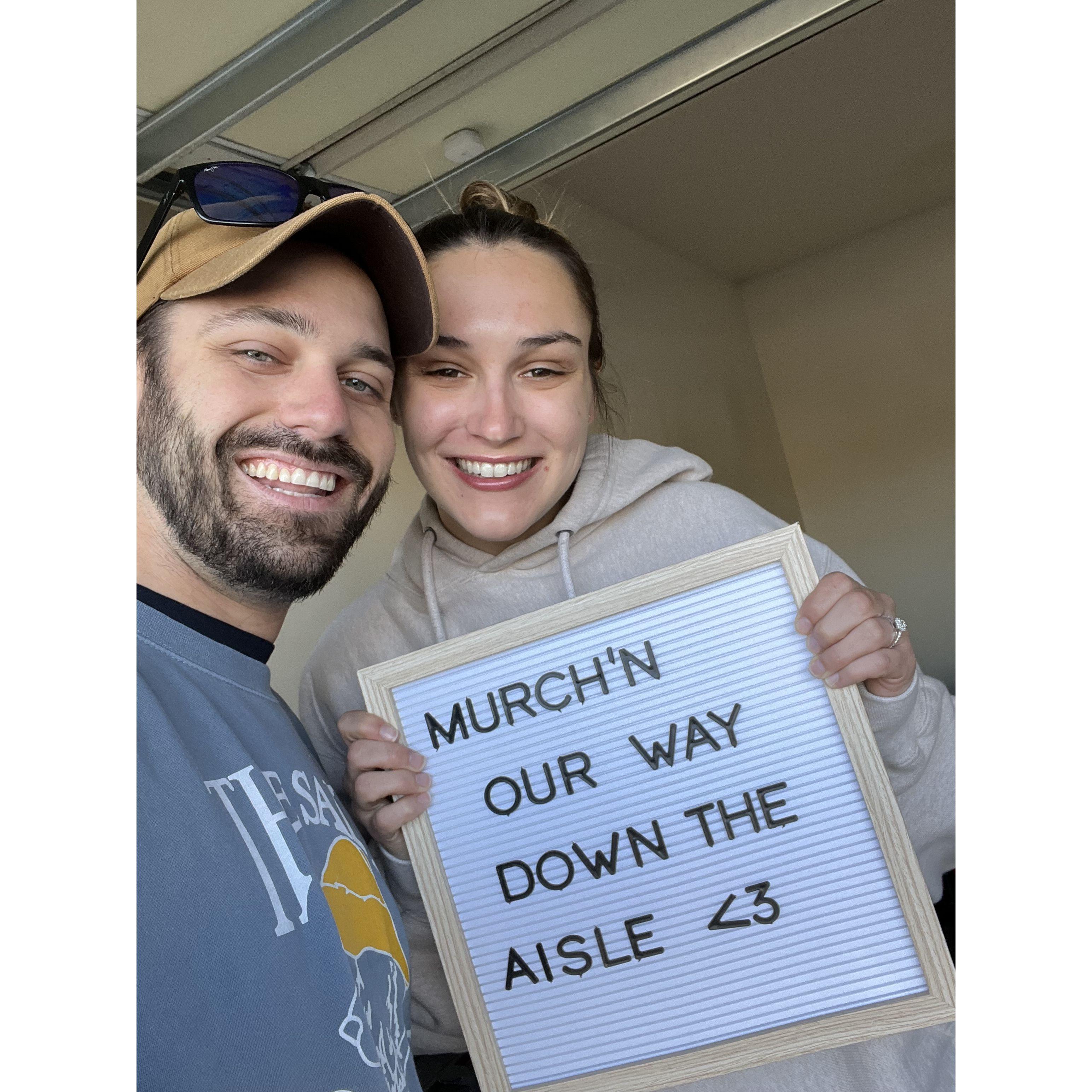March 2022 -- WE'RE ENGAGED!