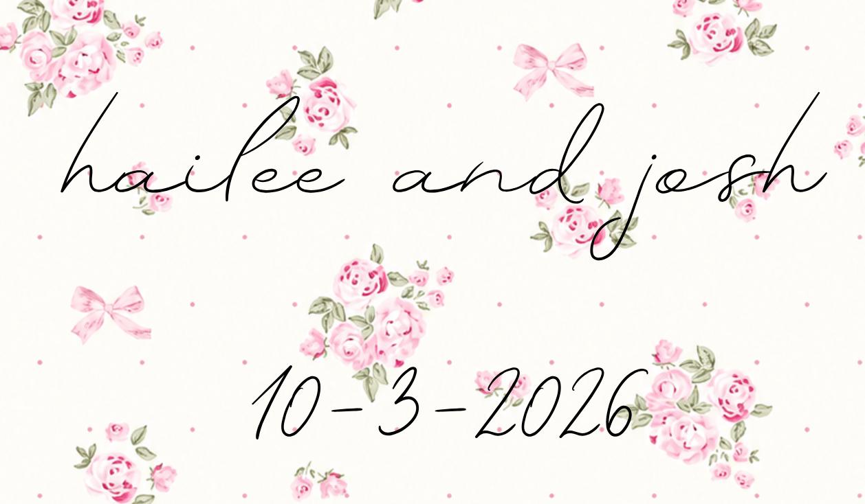 The Wedding Website of Hailee Coleman and Josh Fleck