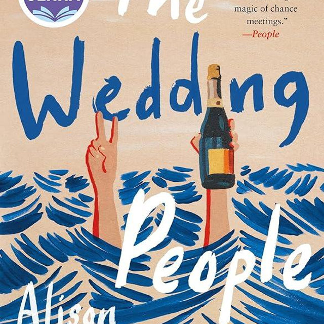 The Wedding People: A Novel
