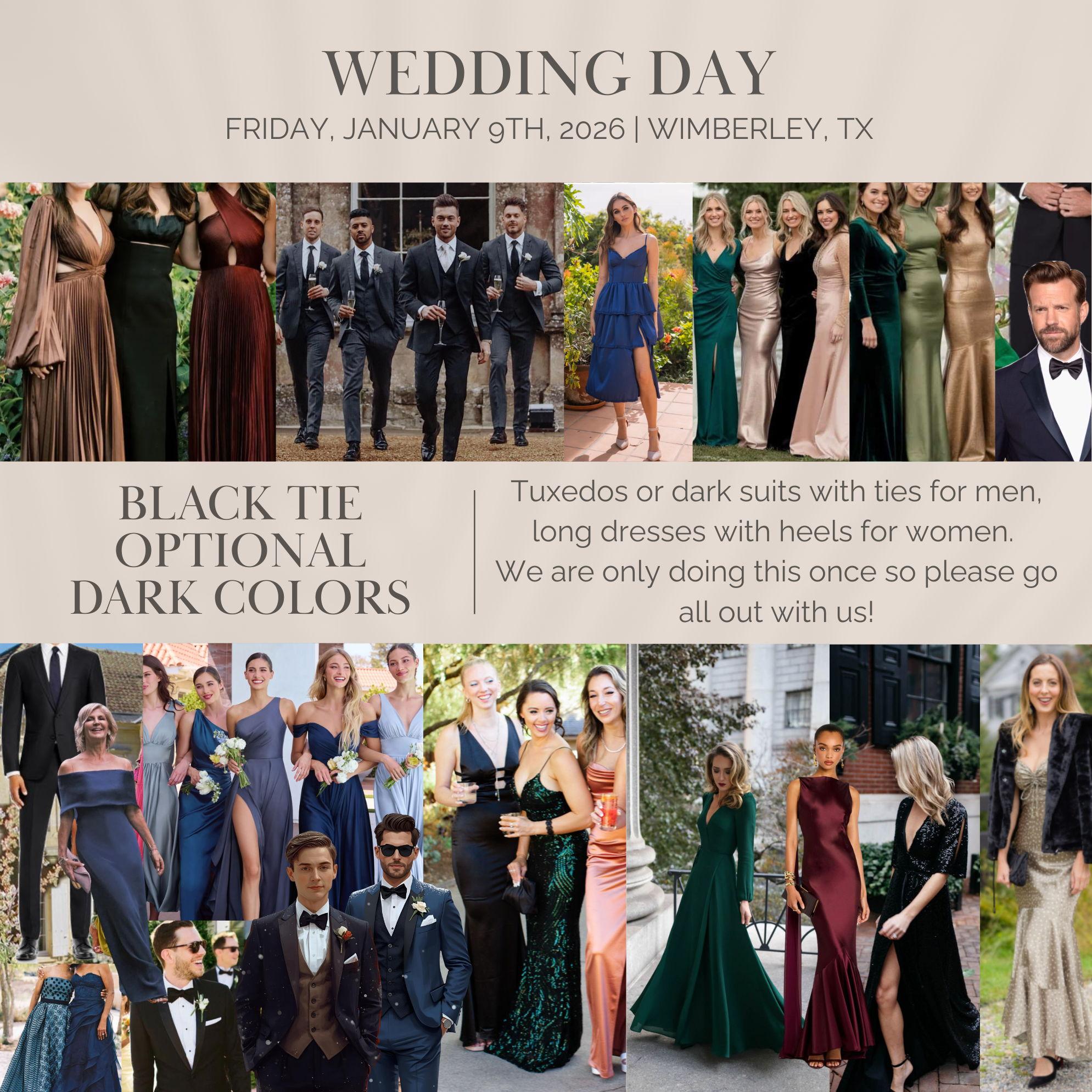 Dress Code: Black tie optional, dark colors only. For the ladies, no short dresses, no white/cream. Gentlemen, no jeans, boots, polos, or tees. Stay warm with a coat & dress up to celebrate with us!