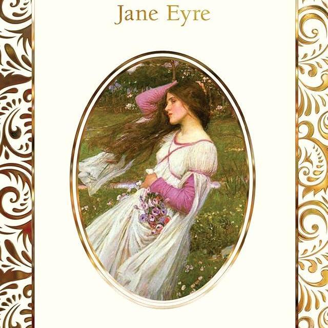 Jane Eyre (Flame Tree Collectable Classics)