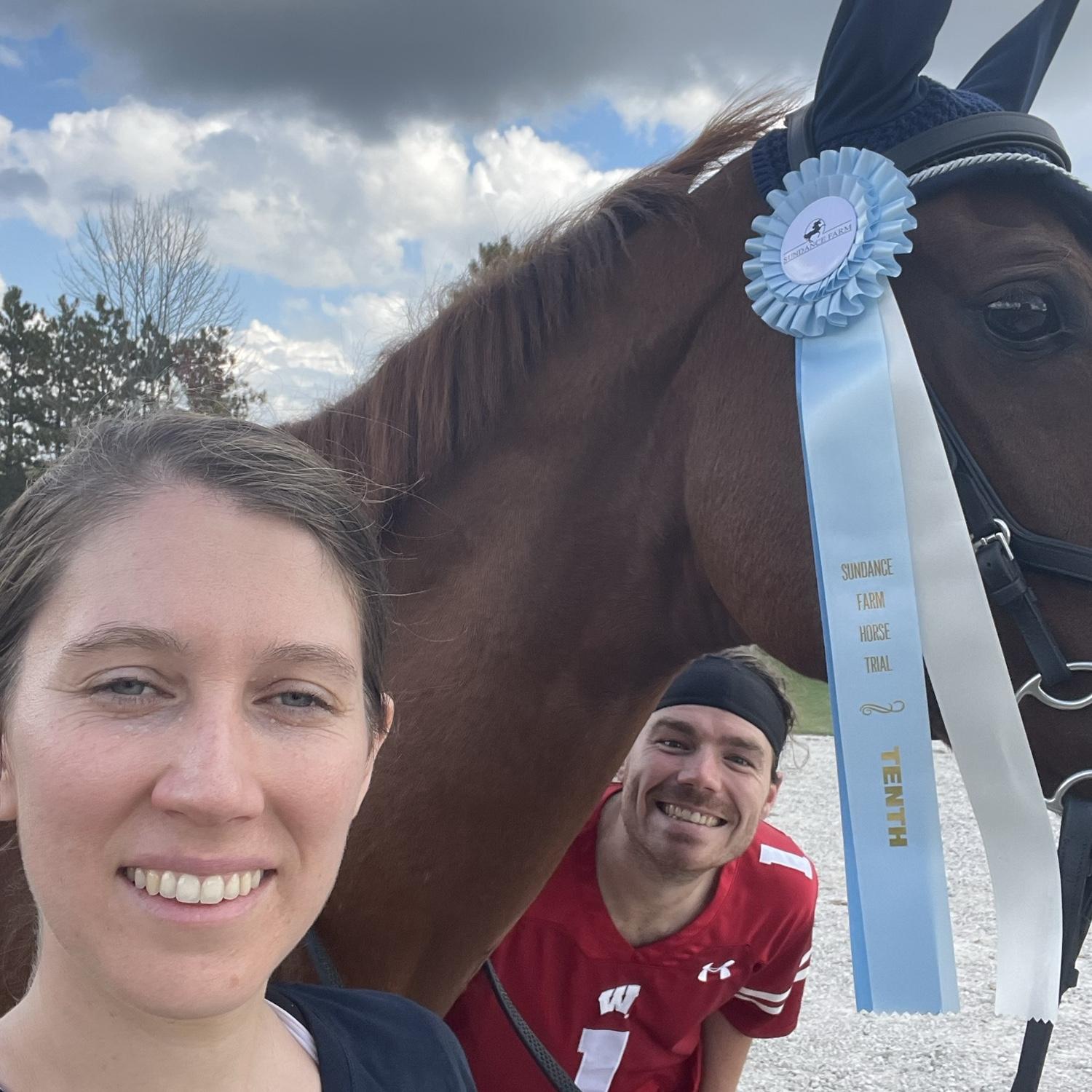 Maria’s first horse trial! We got 10th place - Josh was there to cheer us the whole way!