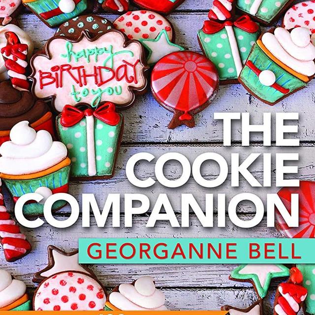 The Cookie Companion: A Decorator's Guide
