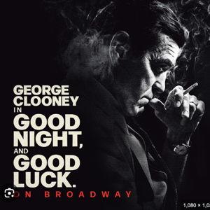 Broadway Date Night - Good Night, And Good Luck