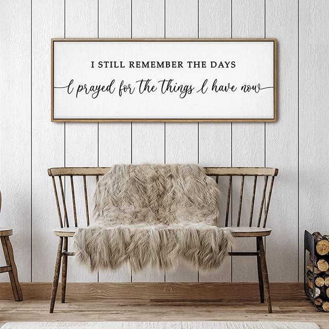 Graceview I Still Remember The Days I Prayed Sign - 42" X 15" Inspirational Wall Art I Remember When I Prayed For This Wall Decor With Easy Hanging Accessories I Still Remember When I Prayed For The Things I Have Now Sign (Wood)