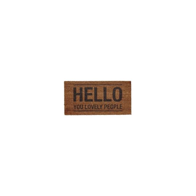 Coir Doormat "Hello You Lovely People" - 3R Studios
