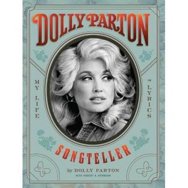 Dolly Parton, Songteller - by Dolly Parton & Robert K Oermann (Hardcover)