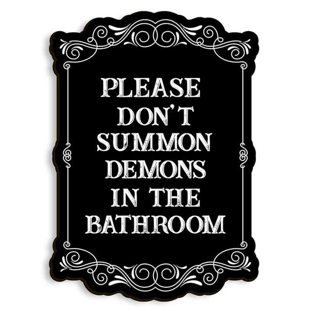 COLOR VALLEY ART Gothic Wall Art, Please Do Not Summon Demons In The Bathroom, Funny Gothic Decor Bathroom Wall Decor, Wooden Spooky Wall Hanging (B, 7x10 Inch)