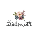 Thanks a Latte - Coffee & Gift Boutique