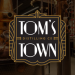 Tom's Town Distilling Co.