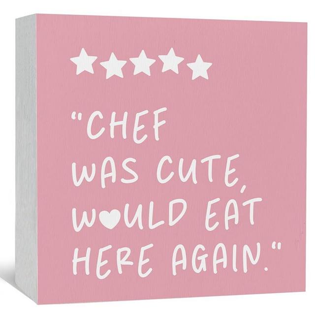 Nitelat Chef Was Cute Would Eat Here Again Sign - Pink Kitchen Accessories, Cute Pink Trendy Kitchen Shelf Decor For Counter, Girly Chef Preppy Coquette Decor Wooden Sign For Home Counter