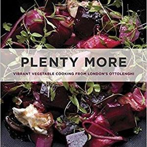 Plenty More: Vibrant Vegetable Cooking from London's Ottolenghi