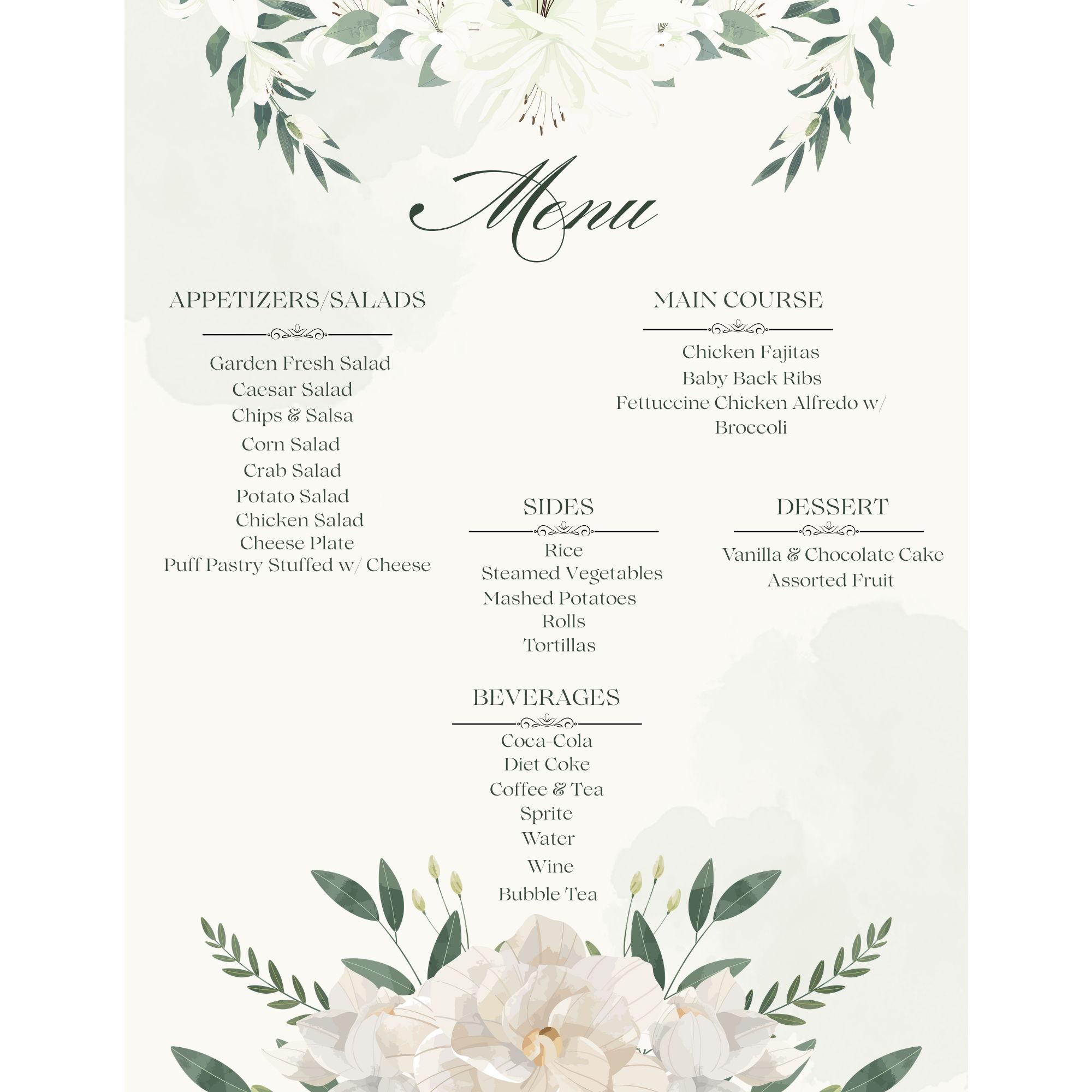 This will be our reception dinner menu. Please use this for guidance when you walk up to the buffet style served dinner.