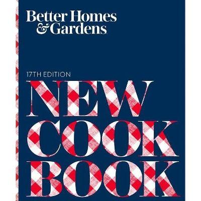 Better Homes & Gardens New Cook Book - (Hardcover)