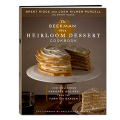 The Beekman 1802 Heirloom Dessert Cookbook
