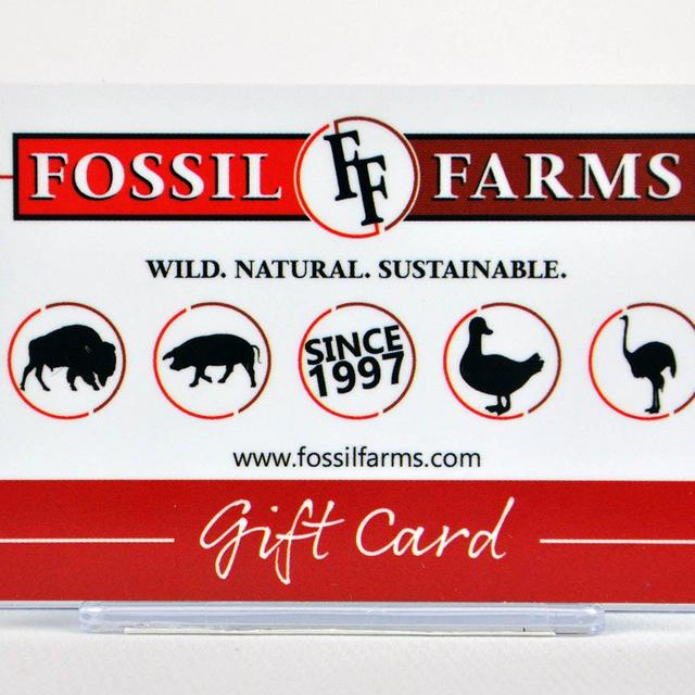 Fossil Farms Gift Card
