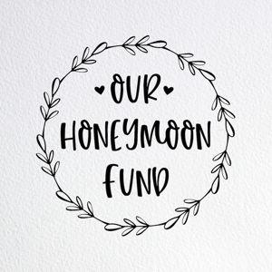 Honeymoon fund