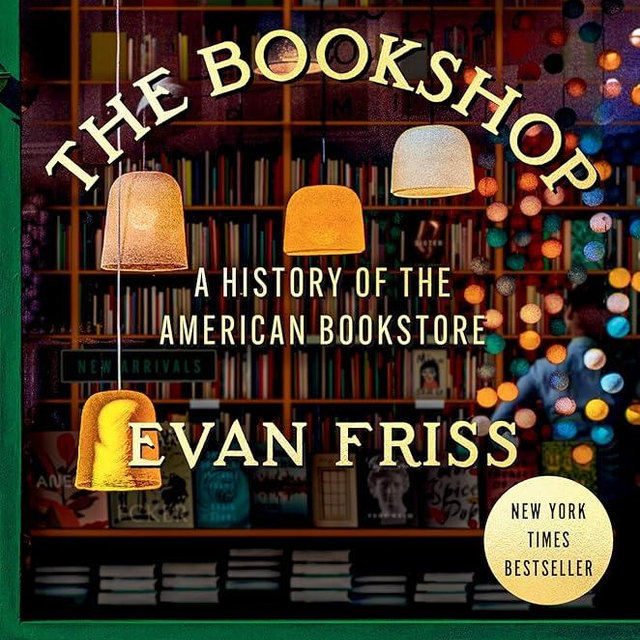 The Bookshop: A History of the American Bookstore