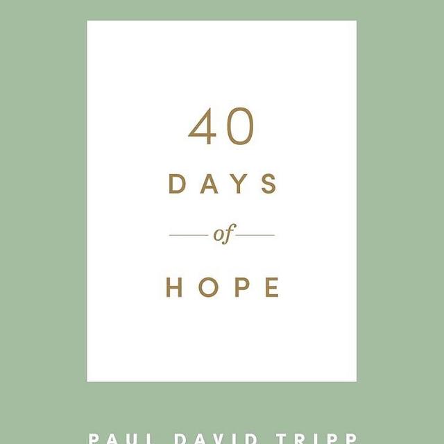 40 Days of Hope (40 Days Devotionals)