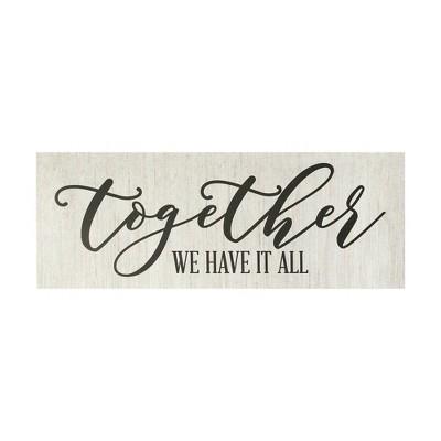 &#34;Together we have it all&#34; Oversized Wall Art White - Stratton Home Decor