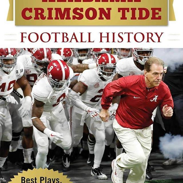 Miracle Moments in Alabama Crimson Tide Football History: Best Plays, Games, and Records