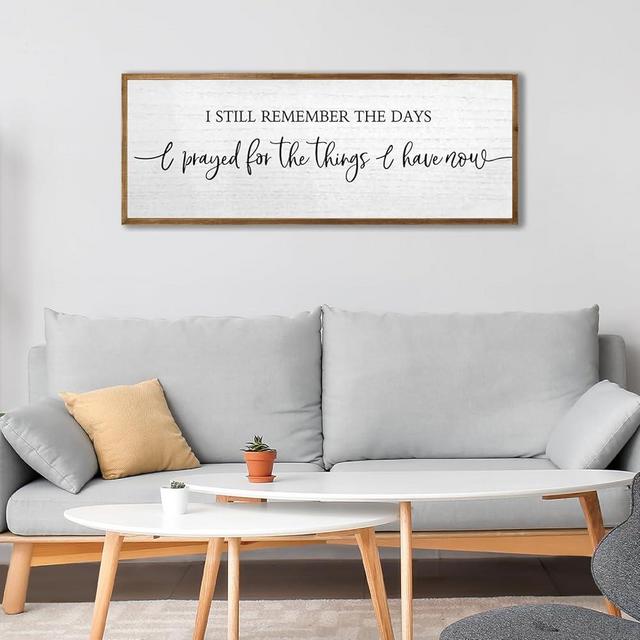 I Still Remember The Days I Prayed Sign Wall Decor 32''×12'' Rustic Large Wooden Framed For Family Living Room Vintage Farmhouse Inspirational Home Wall Art Hanging Decoration (Wood)