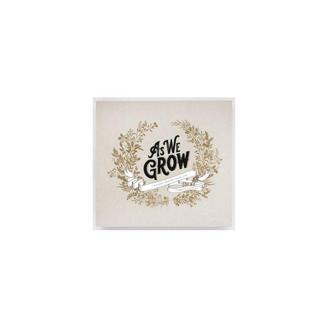 As We Grow - by Korie Herold (Hardcover)