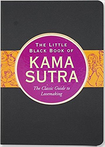 The Little Black Book of Kama Sutra: The Essential Guide to Getting it On