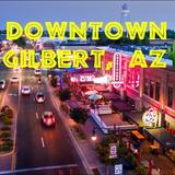 Downtown Gilbert