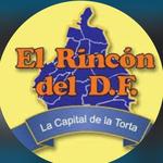 El Rincón Del DF "La Capital de la TORTA"