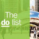 Timeout's 55 best things to do in Chicago right now