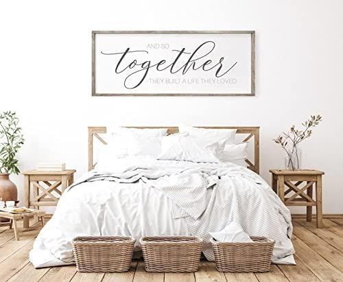 And So Together They Built A Life They Loved Sign - Together They Built A Life They Loved - Above Bed Signs - Signs For Home - Signs For Above Bed - Bedroom Wall Art - Bedroom Decor PAR (10x20 inches)