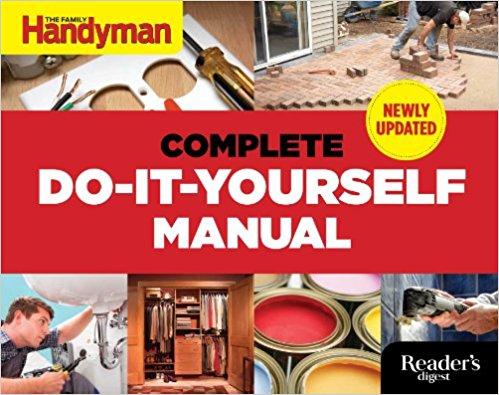 The Complete Do-it-Yourself Manual Newly Updated                                Hardcover                                                                                                                                                                                – October 7, 2014