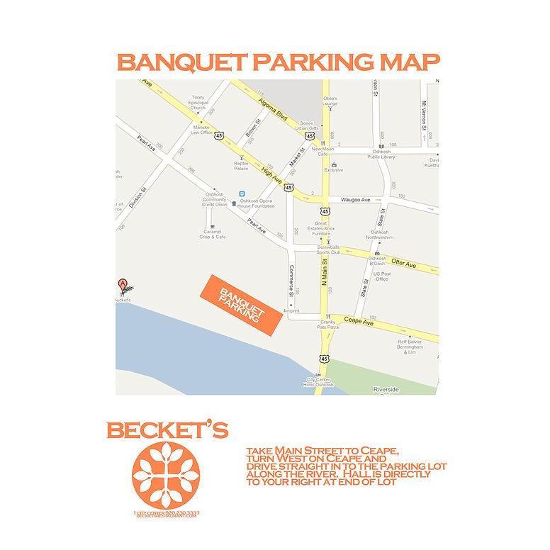 This is the Parking Map that Beckets has generously provided our guests in order to make sure they have an easy time finding a place to park. Please make sure you park where it says Banquet Parking!