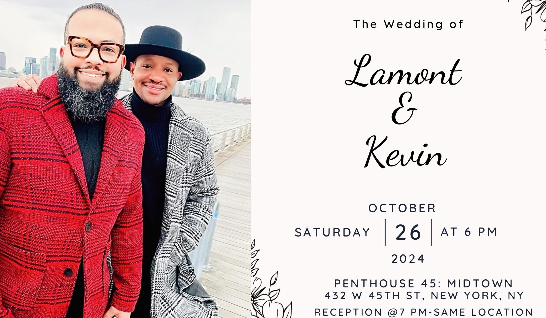 The Wedding Website of Lamont Wray Jr and Kevin Watson Jr