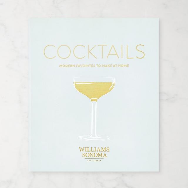 Williams Sonoma Cocktails: Modern Favorites To Make At Home, Ice Blue