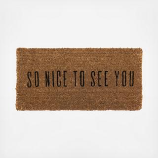 Bits & Bobs So Nice to See You Doormat