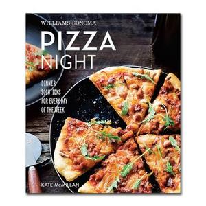 Williams Sonoma Pizza Night Cookbook