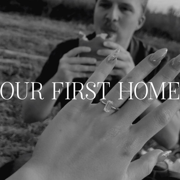 Our First Home