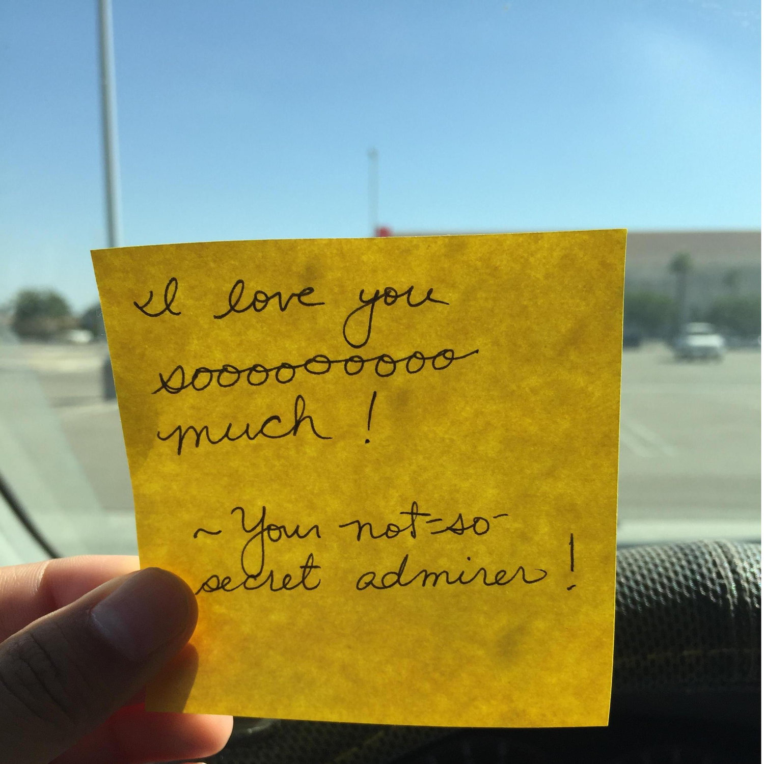 Love notes have been a staple in our relationship. We often found sticky notes on our cars after classes. (2017)