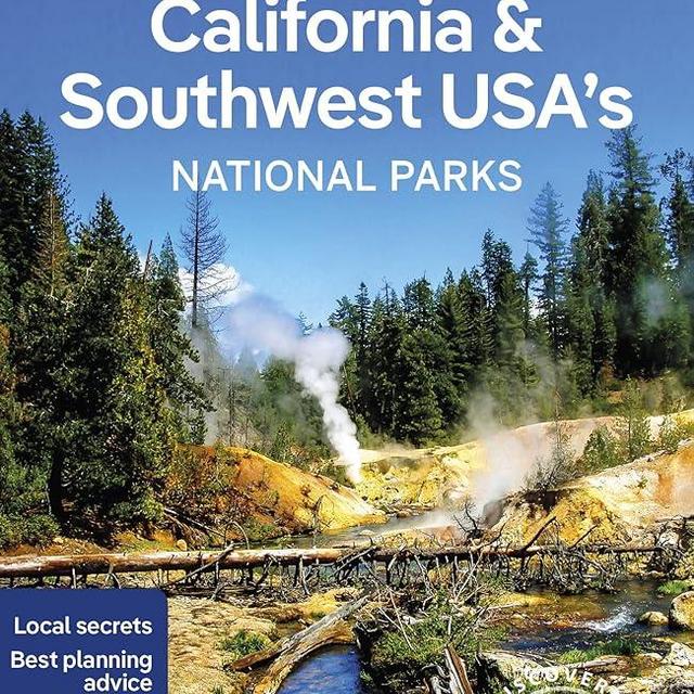 Lonely Planet California & Southwest USA's National Parks (National Parks Guide)