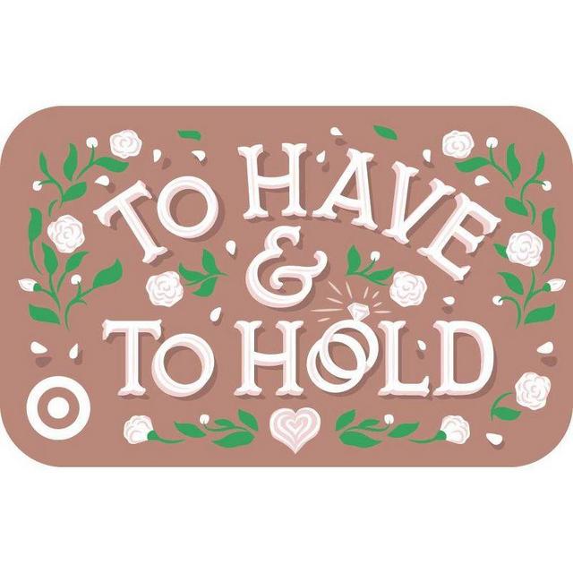 To Have And Hold Target GiftCard