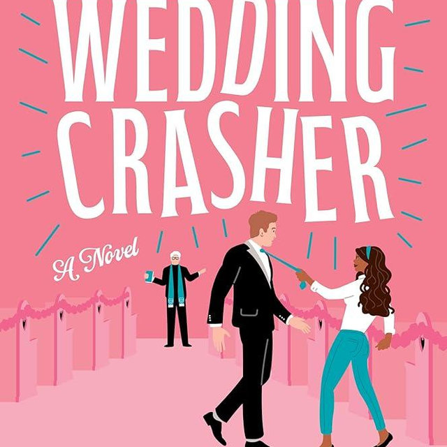The Wedding Crasher: A Novel